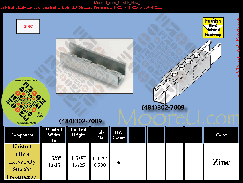 Furnish New Unistrut Hardware 315f Unistrut 4 Hole HD Straight Pre Assem 1 625 x 1 625 0 500 4 Zinc